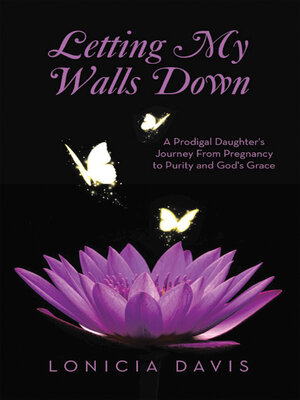 cover image of Letting My Walls Down